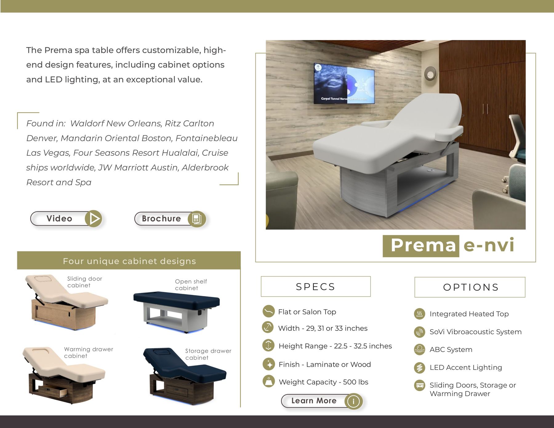 The Prema spa table offers customizable, highend design features, including cabinet options and LED lighting, at an exceptional value. Found