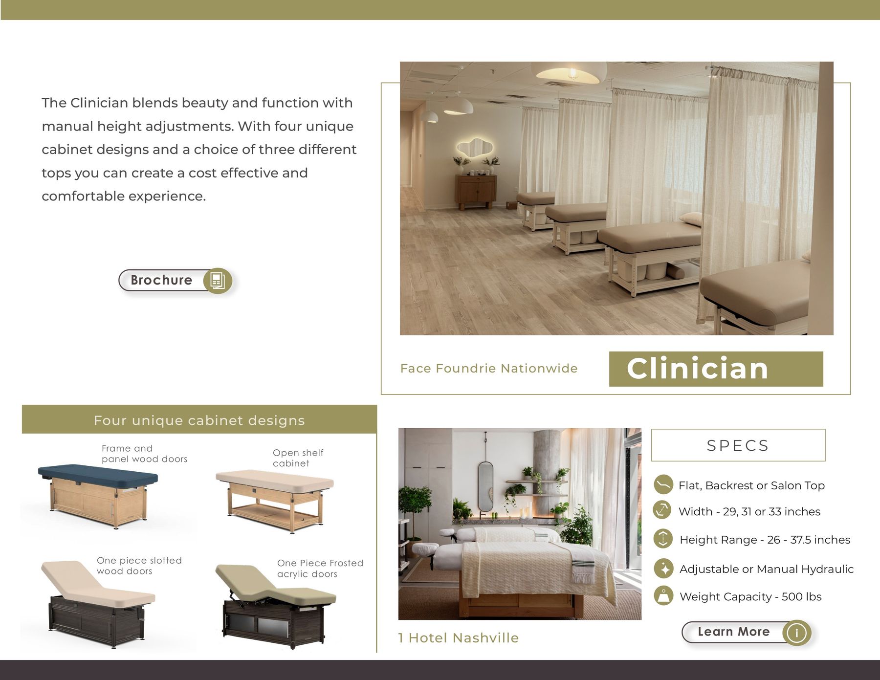 The Clinician blends beauty and function with manual height adjustments. With four unique cabinet designs and a choice of three different to